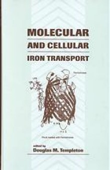 Molecular and cellular iron transport