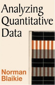Analyzing Quantitative Data: From Description to Explanation    