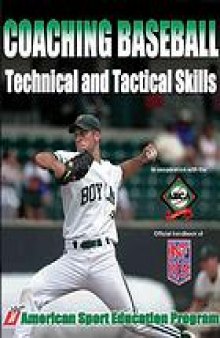 Coaching baseball technical and tactical skills