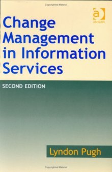 Change Management in Information Services, 2nd Edition