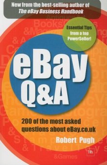eBay Q&A: 200 of the Most Asked Questions about eBay.co.uk