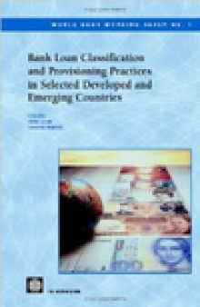 Bank Loan Classification and Provisioning Practices in Selected Developed and Emerging Countries