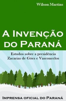 A Invenção do Paraná