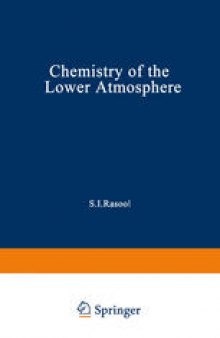 Chemistry of the Lower Atmosphere