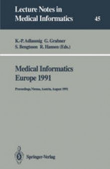 Medical Informatics Europe 1991: Proceedings, Vienna, Austria, August 19–22, 1991