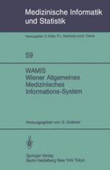 WAMIS Wiener Allgemeines Medizinisches Informations-System