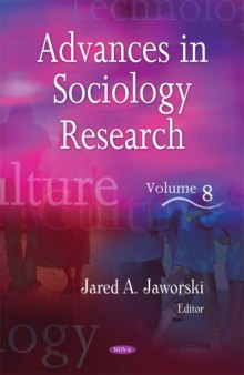 Advances in Sociology Research. Volume 8  