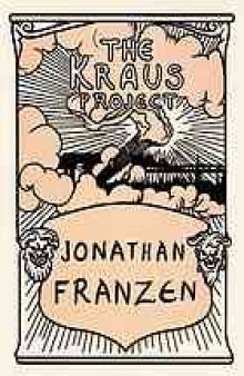 The Kraus project : essays : a bilingual edition