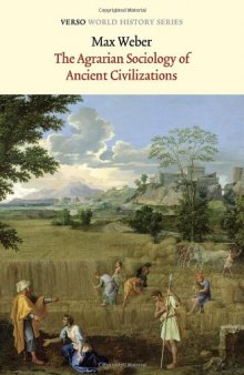 The Agrarian Sociology Of Ancient Civilizations
