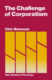 The Challenge of Corporatism