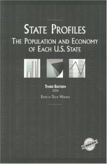 State Profiles: The Population and Economy of Each U.S. State 3rd Edition