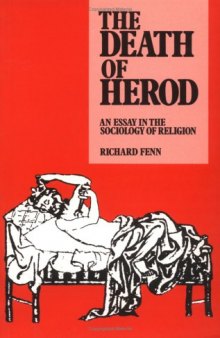 The Death of Herod: An Essay in the Sociology of Religion