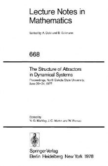 The Structure of Attractors in Dynamical Systems: Proceedings, North Dakota State University, June 20–24, 1977