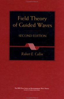 Field Theory of Guided Waves