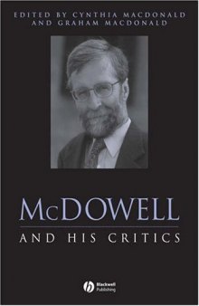 McDowell and His Critics (Philosophers and their Critics)