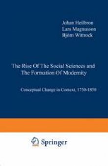 The Rise of the Social Sciences and the Formation of Modernity: Conceptual Change in Context, 1750–1850