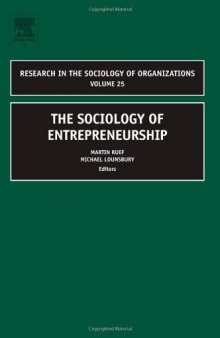 The Sociology of Entrepreneurship, Volume 25 