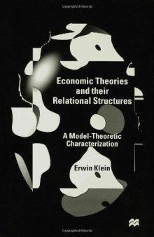 Economic Theories and their Relational Structures: A Model-Theoretic Characterization