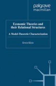 Economic Theories and their Relational Structures: A Model-Theoretic Characterization