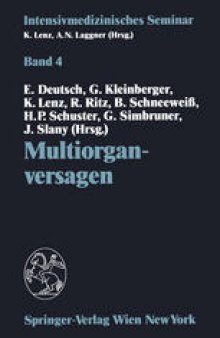 Multiorganversagen: (10. Wiener Intensivmedizinische Tage, 21.–22. Februar 1992)