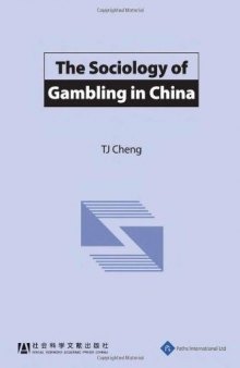 The Sociology of Gambling in China 