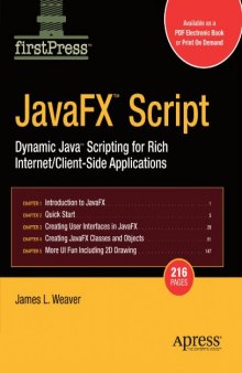 JavaFX Script: Dynamic Java Scripting for Rich Internet Client-side Applications
