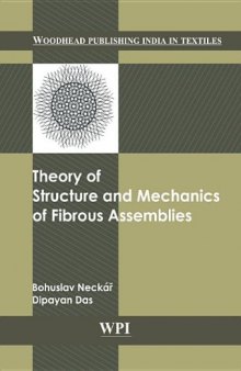 Theory of Structure and Mechanics of Fibrous Assemblies