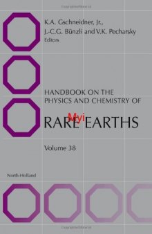 Handbook on the Physics and Chemistry of Rare Earths, Volume 38