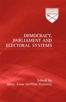 Democracy, Parliament and Electoral Systems (Commonwealth Parliamentary Association)