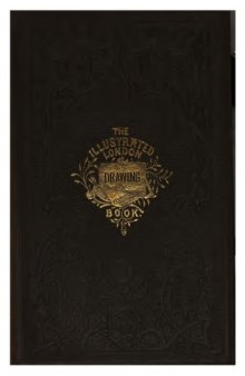 The Illustrated London Drawing Book