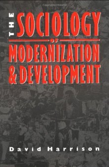 The Sociology of Modernization and Development