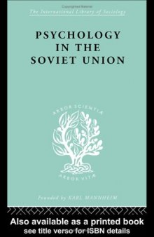 The Sociology of the Soviet Union: Psychology in the Soviet Union