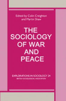 The Sociology of War and Peace