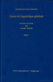 Cours de linguistique générale: Edition critique: Tome 1 Fasc 1-3