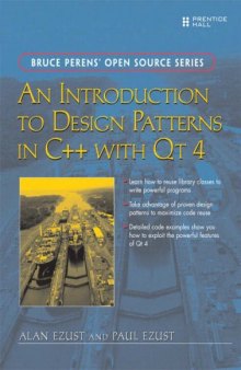 An Introduction to Design Patterns in C++ with Qt 4