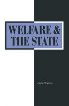 Welfare and the State: Who Benefits?