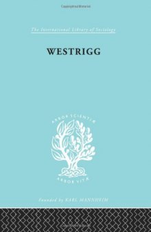 Westrigg: The Sociology of a Cheviot Parish
