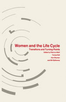 Women and the Life Cycle: Transitions and Turning-Points