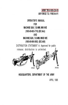 Operator's manual : machine gun, 5.56MM, M249 (1005-01-127-7510)