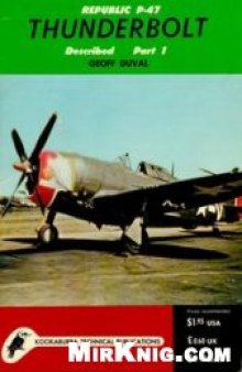 Republic P-47 Thunderbolt Described