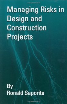 Managing risks in design & construction projects
