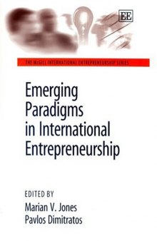 Emerging Paradigms In International Entrepreneurship (The Mcgill International Entrepreneurship Series)