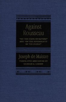 Against Rousseau: "On the State of Nature" and "on the Sovereignty of the People"