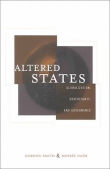 Altered States: Globalization, Sovereignty and Governance