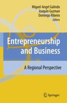 Entrepreneurship and Business: A Regional Perspective