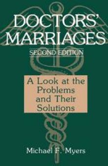 Doctors’ Marriages: A Look at the Problems and Their Solutions