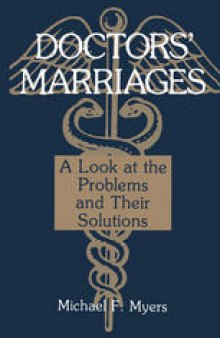 Doctors’ Marriages: A Look at the Problems and Their Solutions