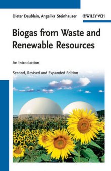 Biogas from Waste and Renewable Resources: An Introduction, Second Edition