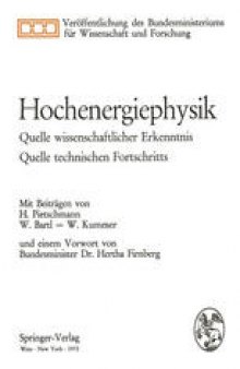 Hochenergiephysik: Quelle wissenschaftlicher Erkenntnis, Quelle technischen Fortschritts