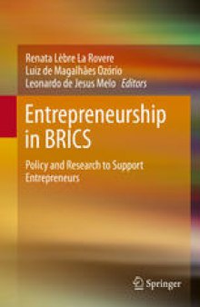 Entrepreneurship in BRICS: Policy and Research to Support Entrepreneurs